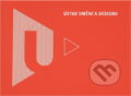 Kniha: Ústav umění a designu (). , 2011 Kniha: Ústav umění a designu (). , 2011
