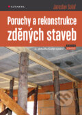 Kniha: Poruchy a rekonstrukce zděných staveb (Jaroslav Solař). Grada, 2024 Kniha: Poruchy a rekonstrukce zděných staveb (Jaroslav Solař). Grada, 2024
