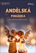 Kniha: Andělská pohádka (Marie Adamovská a Stanislav Chudoba). Notovna.cz, 2024 Kniha: Andělská pohádka (Marie Adamovská a Stanislav Chudoba). Notovna.cz, 2024