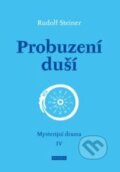 Kniha: Probuzení duší (Rudolf Steiner). Franesa Kniha: Probuzení duší (Rudolf Steiner). Franesa