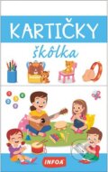 Kartičky - Škôlka (neuvedený autor). INFOA, 2024 Kartičky - Škôlka (neuvedený autor). INFOA, 2024