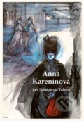 Kniha: Anna Kareninová (Lev Nikolajevič Tolstoj). Rybka Publishers, 2024 Kniha: Anna Kareninová (Lev Nikolajevič Tolstoj). Rybka Publishers, 2024