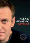 Kniha: Patriot (Alexej Navaľnyj). N Press, 2025 Kniha: Patriot (Alexej Navaľnyj). N Press, 2025