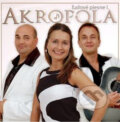 Hudební CD: Akropola: Ľudové piesne I. (Hudobné albumy). Hudobné albumy, 2011 Hudební CD: Akropola: Ľudové piesne I. (Hudobné albumy). Hudobné albumy, 2011