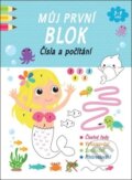 Kniha: Můj první blok Čísla a počítání (Svojtka&Co.). Svojtka&Co., 2024 Kniha: Můj první blok Čísla a počítání (Svojtka&Co.). Svojtka&Co., 2024