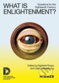Kniha: What is Enlightenment? (Hirmer). Hirmer, 2024 Kniha: What is Enlightenment? (Hirmer). Hirmer, 2024