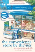 Kniha: The Convenience Store by the Sea (Sonoko Machida). Orion, 2025 Kniha: The Convenience Store by the Sea (Sonoko Machida). Orion, 2025