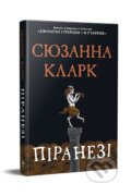 Kniha: Piranezi (Susanna Clarke). PM, 2024 Kniha: Piranezi (Susanna Clarke). PM, 2024