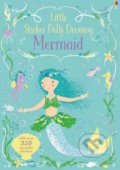 Kniha: Little Sticker Dolly Dressing Mermaid (Fiona Watt). Usborne, 2016 Kniha: Little Sticker Dolly Dressing Mermaid (Fiona Watt). Usborne, 2016
