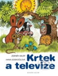 Kniha: Krtek a televize (Hana Doskočilová a Zdeněk Miler). Pikola, 2017 Kniha: Krtek a televize (Hana Doskočilová a Zdeněk Miler). Pikola, 2017