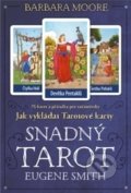 Kniha: Snadný Tarot (Barbara Moore), 2017 Kniha: Snadný Tarot (Barbara Moore), 2017