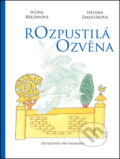 Kniha: Rozpustilá ozvěna (Ivona Březinová). Artur, 2017 Kniha: Rozpustilá ozvěna (Ivona Březinová). Artur, 2017