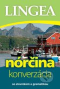 Kniha: Nórčina - konverzácia (Lingea). Lingea, 2017 Kniha: Nórčina - konverzácia (Lingea). Lingea, 2017