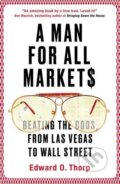 Kniha: A Man for All Markets (Edward O. Thorp). Oneworld, 2017 Kniha: A Man for All Markets (Edward O. Thorp). Oneworld, 2017