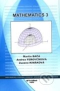 Kniha: Mathematics 3. (Martin Bača, Andrea Feňovčíková a Zuzana Kimáková). Technická univerzita v Košiciach, 2017 Kniha: Mathematics 3. (Martin Bača, Andrea Feňovčíková a Zuzana Kimáková). Technická univerzita v Košiciach, 2017