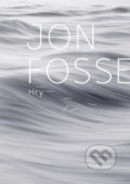 Hry - Jon Fosse, 2017