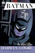 Kniha: Batman: Ego and Other Tails (Darwyn Cooke). DC Comics, 2017 Kniha: Batman: Ego and Other Tails (Darwyn Cooke). DC Comics, 2017