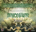 Audiokniha: Mycelium IV - Vidění (audiokniha) (Vilma Kadlečková). OneHotBook, 2017 Audiokniha: Mycelium IV - Vidění (audiokniha) (Vilma Kadlečková). OneHotBook, 2017