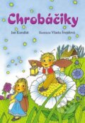 Kniha: Chrobáčiky (Jan Karafiát a Vlasta Švejdová). Ottovo nakladateľstvo, 2018 Kniha: Chrobáčiky (Jan Karafiát a Vlasta Švejdová). Ottovo nakladateľstvo, 2018