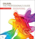 Kniha: Colour: The Professional's Guide (Karen Triedman). Ilex, 2015 Kniha: Colour: The Professional's Guide (Karen Triedman). Ilex, 2015