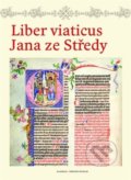 Kniha: Liber viaticus Jana ze Středy (Marta Vaculínová). Academia, 2017 Kniha: Liber viaticus Jana ze Středy (Marta Vaculínová). Academia, 2017