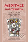 Kniha: Meditace nad tarotem (Malvern). Malvern, 2017 Kniha: Meditace nad tarotem (Malvern). Malvern, 2017