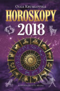 Kniha: Horoskopy 2018 (Olga Krumlovská). Brána, 2017 Kniha: Horoskopy 2018 (Olga Krumlovská). Brána, 2017