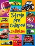 Kniha: Stroje pre chlapov s nálepkami (Vnímavé deti). Vnímavé deti, 2012 Kniha: Stroje pre chlapov s nálepkami (Vnímavé deti). Vnímavé deti, 2012