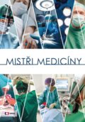 Kniha: Mistři medicíny (Alena Müllerová). Česká televize, 2024 Kniha: Mistři medicíny (Alena Müllerová). Česká televize, 2024