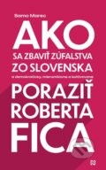E-kniha: Ako sa zbaviť zúfalstva zo Slovenska a poraziť Roberta Fica (Samo Marec), 2024 E-kniha: Ako sa zbaviť zúfalstva zo Slovenska a poraziť Roberta Fica (Samo Marec), 2024