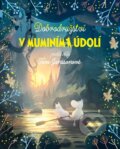 Kniha: Dobrodružství v muminím údolí (Libor Štukavec). Alicanto, 2024 Kniha: Dobrodružství v muminím údolí (Libor Štukavec). Alicanto, 2024