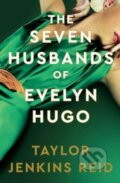 Kniha: The Seven Husbands of Evelyn Hugo (Taylor Jenkins Reid). Simon & Schuster, 2024 Kniha: The Seven Husbands of Evelyn Hugo (Taylor Jenkins Reid). Simon & Schuster, 2024