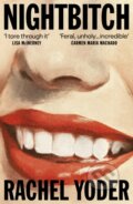 Kniha: Nightbitch (Rachel Yoder). Vintage, 2022 Kniha: Nightbitch (Rachel Yoder). Vintage, 2022