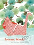 Kniha: Patience, Miyuki (Roxane Marie Galliez). Princeton Architectural Press, 2019 Kniha: Patience, Miyuki (Roxane Marie Galliez). Princeton Architectural Press, 2019