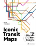 Kniha: Iconic Transit Maps (Mark Ovendon). Prestel, 2024 Kniha: Iconic Transit Maps (Mark Ovendon). Prestel, 2024
