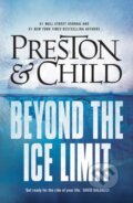 Kniha: Beyond The Ice Limit (Douglas Preston a Lincoln Child). Head of Zeus, 2017 Kniha: Beyond The Ice Limit (Douglas Preston a Lincoln Child). Head of Zeus, 2017