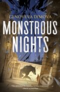 Kniha: Monstrous Nights (Genoveva Dimova). Tor Books, 2024 Kniha: Monstrous Nights (Genoveva Dimova). Tor Books, 2024