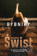 Kniha: Rybníky (Paulina Świst), 2025 Kniha: Rybníky (Paulina Świst), 2025