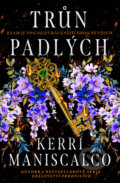 E-kniha: Trůn padlých (Kerri Maniscalco), 2024 E-kniha: Trůn padlých (Kerri Maniscalco), 2024