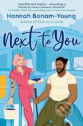 Kniha: Next to You (Hannah Bonam-Young). Bedford Square, 2024 Kniha: Next to You (Hannah Bonam-Young). Bedford Square, 2024