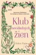 E-kniha: Klub neviditeľných žien (Helen Paris), 2024 E-kniha: Klub neviditeľných žien (Helen Paris), 2024
