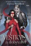 E-kniha: Veštkyňa a dobyvateľ (Carissa Broadbent), 2024 E-kniha: Veštkyňa a dobyvateľ (Carissa Broadbent), 2024