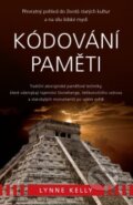 Kniha: Kódování paměti (Lynne Kelly). ANAG, 2018 Kniha: Kódování paměti (Lynne Kelly). ANAG, 2018