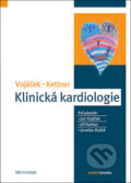 Kniha: Klinická kardiologie (Jan Vojáček, Jiří Kettner a kolektiv). Maxdorf, 2018 Kniha: Klinická kardiologie (Jan Vojáček, Jiří Kettner a kolektiv). Maxdorf, 2018