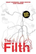 Kniha: The Filth (Grant Morrison). DC Comics, 2017 Kniha: The Filth (Grant Morrison). DC Comics, 2017