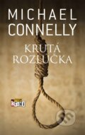 E-kniha: Krutá rozlúčka (Michael Connelly), 2017 E-kniha: Krutá rozlúčka (Michael Connelly), 2017