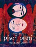 Kniha: Píseň písní (Daniel Raus), 2017 Kniha: Píseň písní (Daniel Raus), 2017