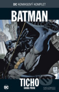 Batman - Ticho 1 (Jeph Loeb a Jim Lee), 2016 Batman - Ticho 1 (Jeph Loeb a Jim Lee), 2016
