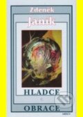 Kniha: Hladce a obrace (Zdeněk Janík). ARSCI, 2006 Kniha: Hladce a obrace (Zdeněk Janík). ARSCI, 2006