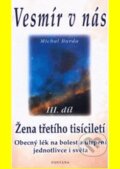 Kniha: Vesmír v nás III. (Michal Burda). Fontána, 2002 Kniha: Vesmír v nás III. (Michal Burda). Fontána, 2002